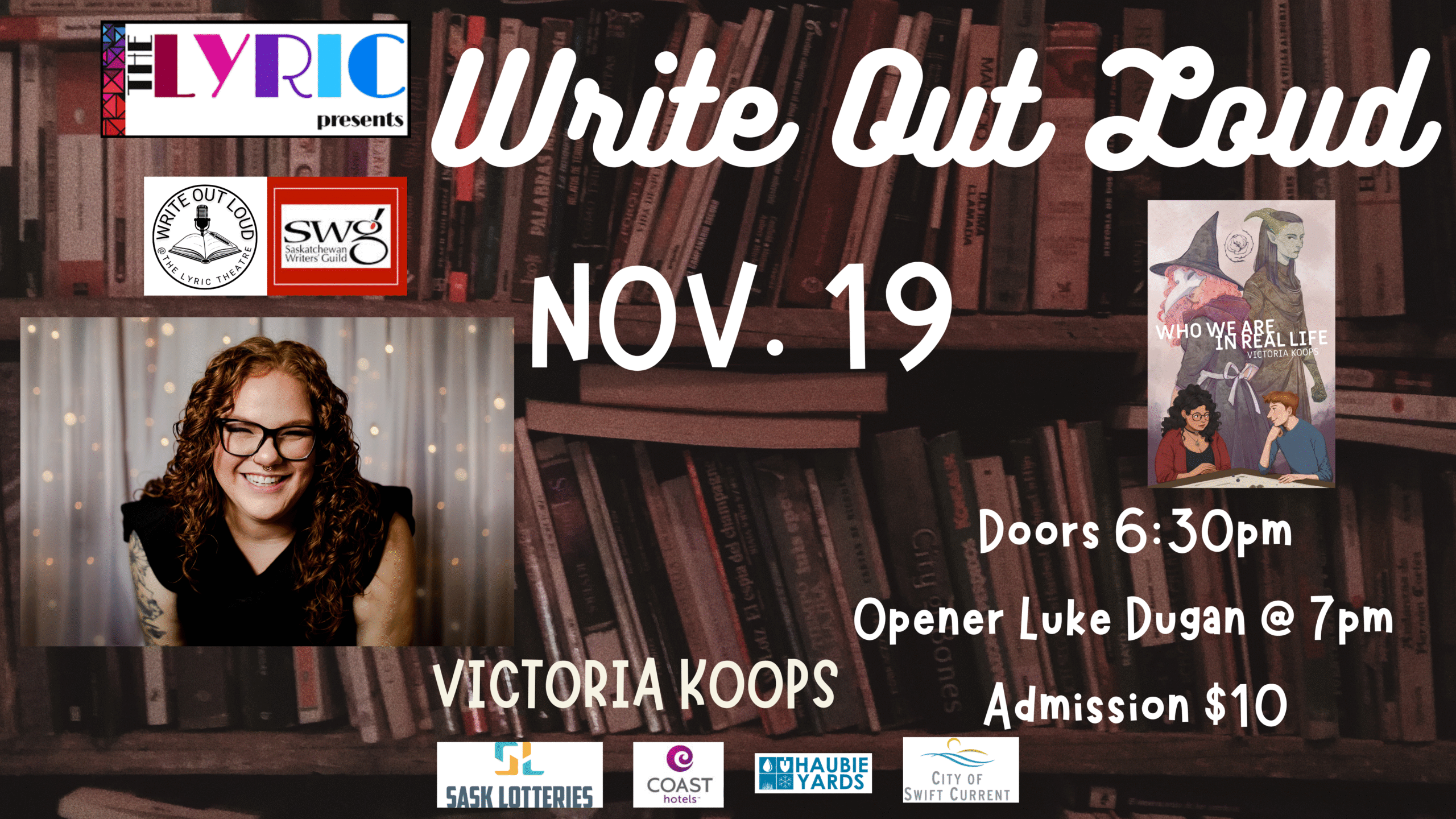 Write Out Loud with Author  Victoria Koops – Tickets at the Door