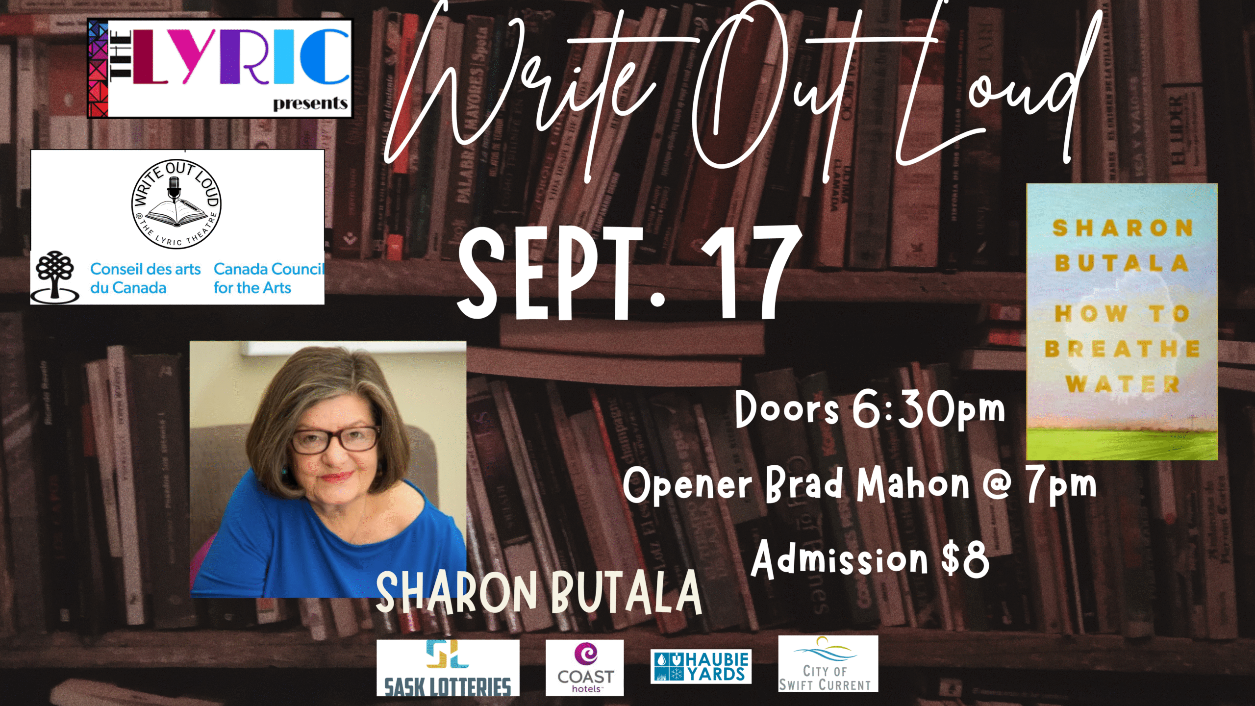 SEASON OPENER Write Out Loud with Author Sharon Butala